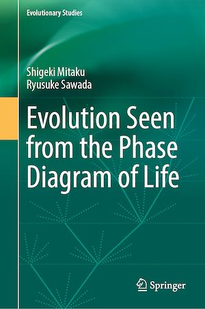 Téléchargez le livre :  Evolution Seen from the Phase Diagram of Life