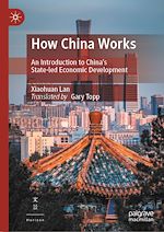 Télécharger le livre :  How China Works
