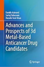 Télécharger le livre :  Advances and Prospects of 3-d Metal-Based Anticancer Drug Candidates