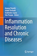 Télécharger le livre :  Inflammation Resolution and Chronic Diseases