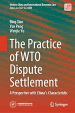 Télécharger le livre :  The Practice of WTO Dispute Settlement