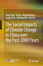 Télécharger le livre :  The Social Impacts of Climate Change in China over the Past 2000 Years