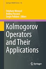 Télécharger le livre :  Kolmogorov Operators and Their Applications