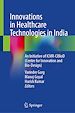 Télécharger le livre :  Innovations in Healthcare Technologies in India