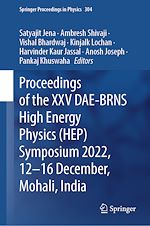 Télécharger le livre :  Proceedings of the XXV DAE-BRNS High Energy Physics (HEP) Symposium 2022, 12–16 December, Mohali, India