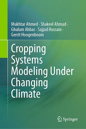 Téléchargez le livre :  Cropping Systems Modeling Under Changing Climate
