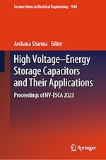 Télécharger le livre :  High Voltage–Energy Storage Capacitors and Their Applications