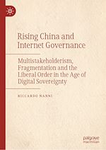 Télécharger le livre :  Rising China and Internet Governance