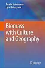 Télécharger le livre :  Biomass with Culture and Geography