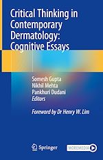 Télécharger le livre :  Critical Thinking in Contemporary Dermatology: Cognitive Essays
