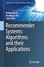 Télécharger le livre :  Recommender Systems: Algorithms and their Applications