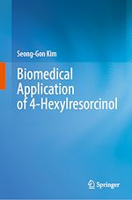 Télécharger le livre :  Biomedical Application of 4-Hexylresorcinol