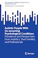 Télécharger le livre :  Autistic People With Co-occurring Psychological Conditions