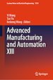 Télécharger le livre :  Advanced Manufacturing and Automation XIII
