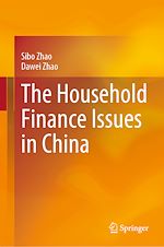 Télécharger le livre :  The Household Finance Issues in China