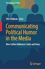 Télécharger le livre :  Communicating Political Humor in the Media