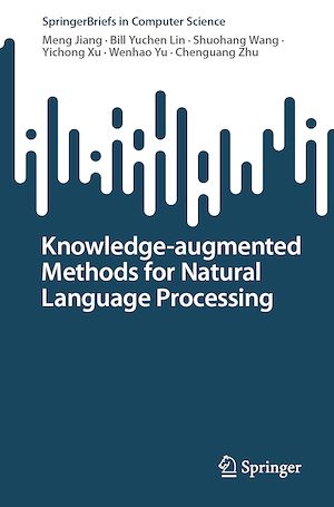 Téléchargez le livre :  Knowledge-augmented Methods for Natural Language Processing