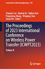 Télécharger le livre :  The Proceedings of 2023 International Conference on Wireless Power Transfer (ICWPT2023)