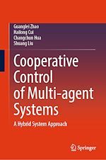 Télécharger le livre :  Cooperative Control of Multi-agent Systems
