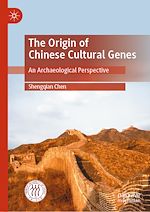 Télécharger le livre :  The Origin of Chinese Cultural Genes