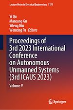 Télécharger le livre :  Proceedings of 3rd 2023 International Conference on Autonomous Unmanned Systems (3rd ICAUS 2023)