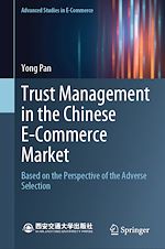 Télécharger le livre :  Trust Management in the Chinese E-Commerce Market