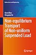 Télécharger le livre :  Non-equilibrium Transport of Non-uniform Suspended Load