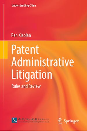 Téléchargez le livre :  Patent Administrative Litigation
