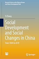 Télécharger le livre :  Social Development and Social Changes in China