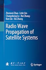 Télécharger le livre :  Radio Wave Propagation of Satellite Systems