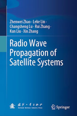 Téléchargez le livre :  Radio Wave Propagation of Satellite Systems