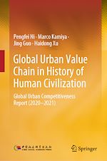 Télécharger le livre :  Global Urban Value Chain in History of Human Civilization