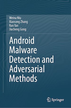 Téléchargez le livre :  Android Malware Detection and Adversarial Methods