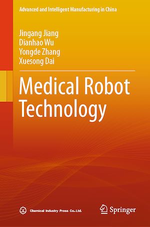 Téléchargez le livre :  Medical Robot Technology