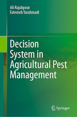Téléchargez le livre :  Decision System in Agricultural Pest Management