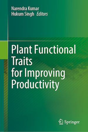 Download the eBook: Plant Functional Traits for Improving Productivity