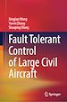 Télécharger le livre :  Fault Tolerant Control of Large Civil Aircraft