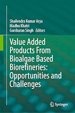 Télécharger le livre :  Value Added Products From Bioalgae Based Biorefineries: Opportunities and Challenges