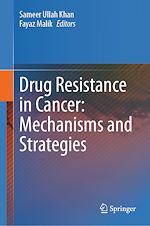 Télécharger le livre :  Drug Resistance in Cancer: Mechanisms and Strategies
