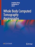 Télécharger le livre :  Whole Body Computed Tomography Angiography