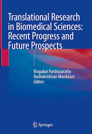 Téléchargez le livre :  Translational Research in Biomedical Sciences: Recent Progress and Future Prospects