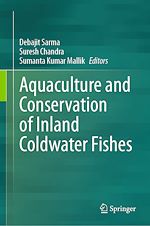 Télécharger le livre :  Aquaculture and Conservation of Inland Coldwater Fishes