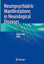 Télécharger le livre :  Neuropsychiatric Manifestations in Neurological Diseases