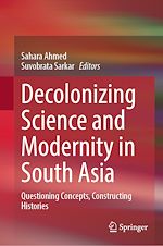 Télécharger le livre :  Decolonizing Science and Modernity in South Asia