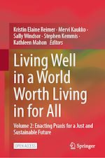 Download this eBook Living Well in a World Worth Living in for All