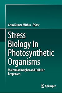 Téléchargez le livre :  Stress Biology in Photosynthetic Organisms