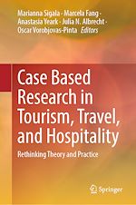 Télécharger le livre :  Case Based Research in Tourism, Travel, and Hospitality