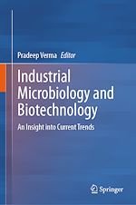 Télécharger le livre :  Industrial Microbiology and Biotechnology