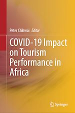 Télécharger le livre :  COVID-19 Impact on Tourism Performance in Africa