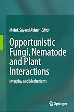 Télécharger le livre :  Opportunistic Fungi, Nematode and Plant Interactions